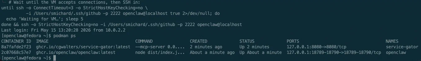 Terminal output shows OpenClaw running as Podman container inside the Fedora VM